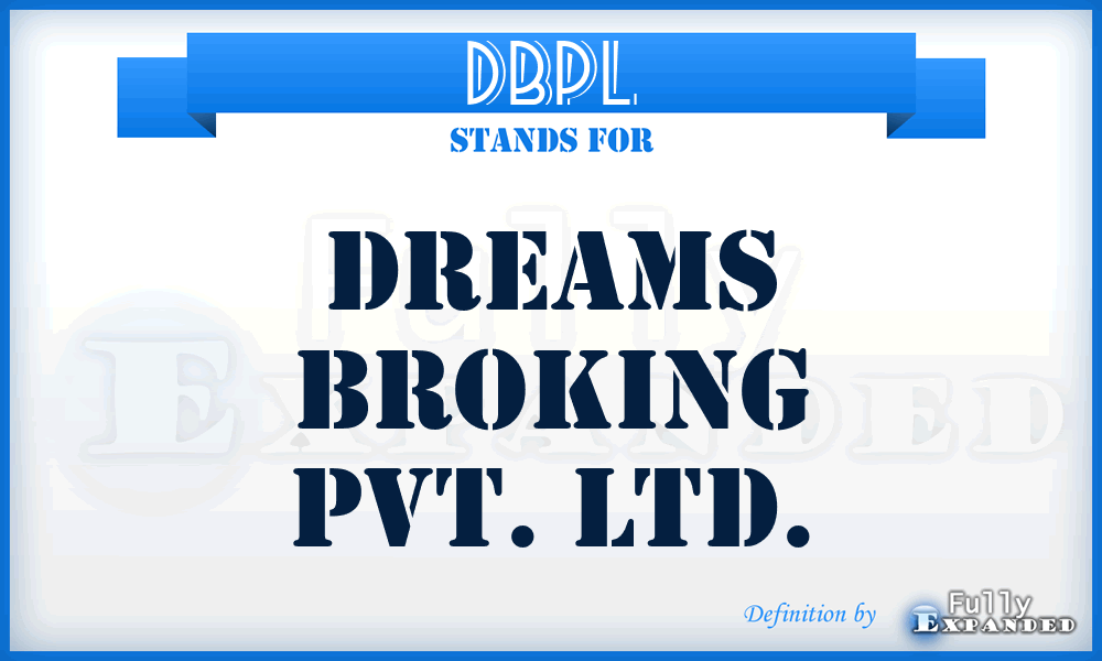 DBPL - Dreams Broking Pvt. Ltd.