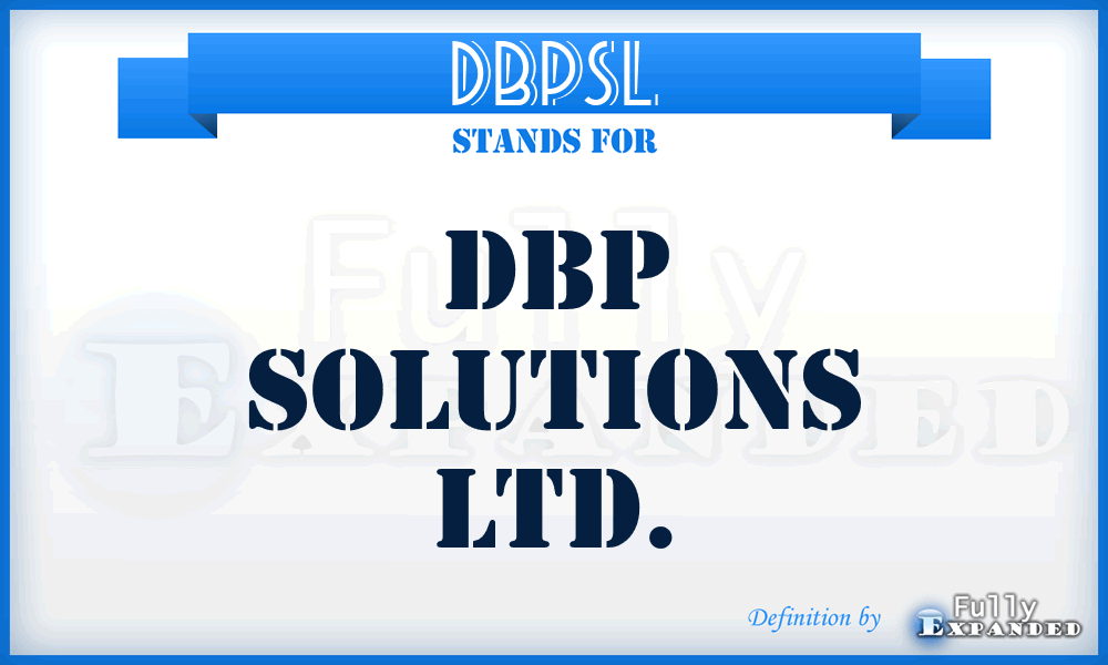 DBPSL - DBP Solutions Ltd.