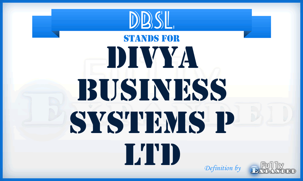 DBSL - Divya Business Systems p Ltd