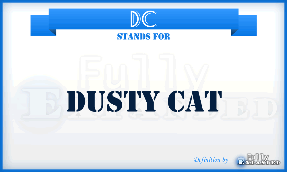 DC - Dusty Cat