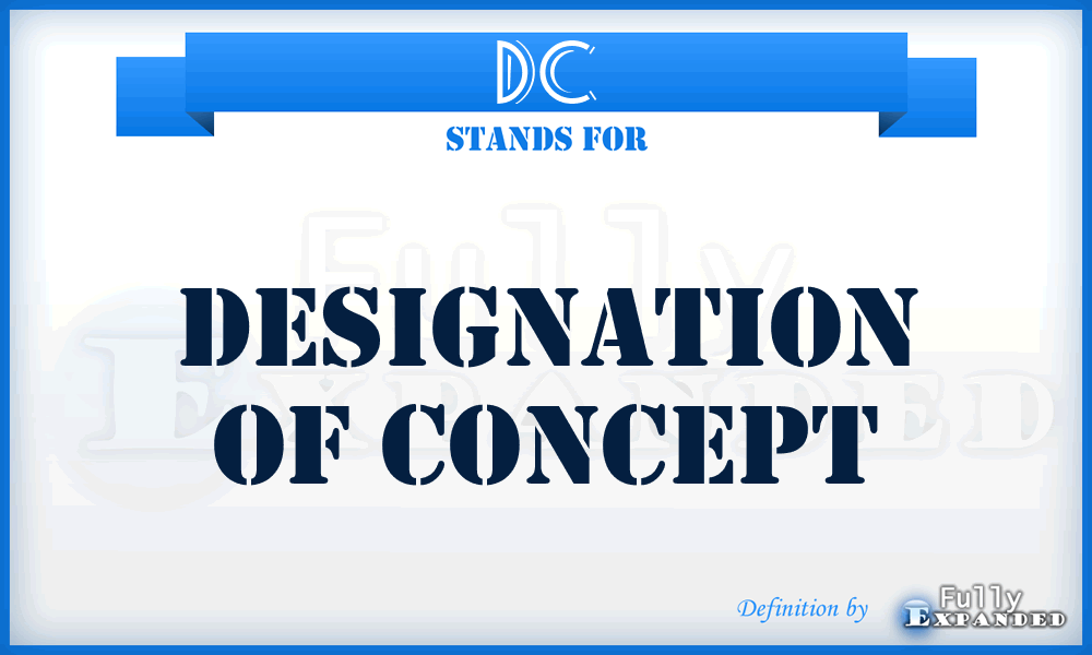 DC - Designation Of Concept