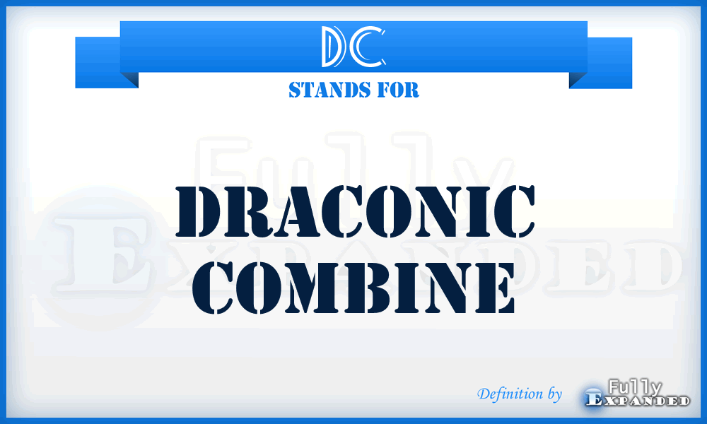 DC - Draconic Combine