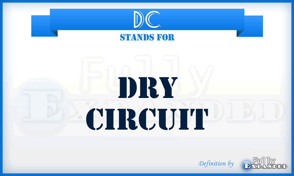 DC - Dry Circuit