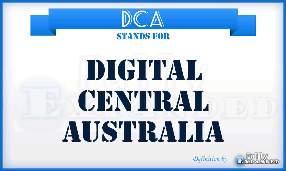 DCA - Digital Central Australia