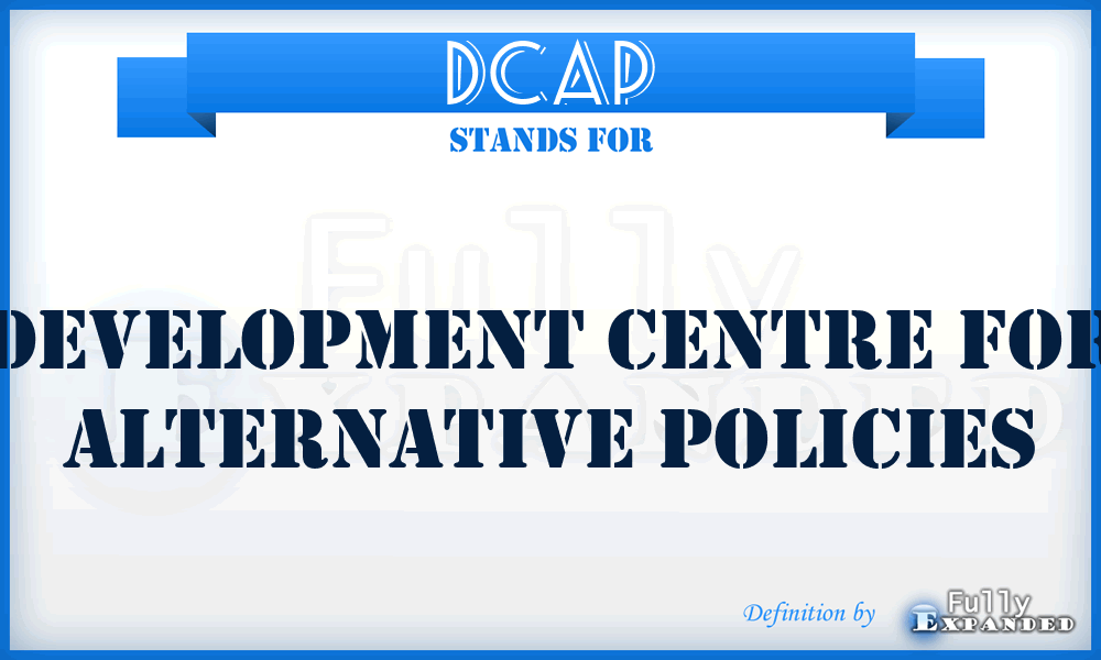 DCAP - Development Centre for Alternative Policies