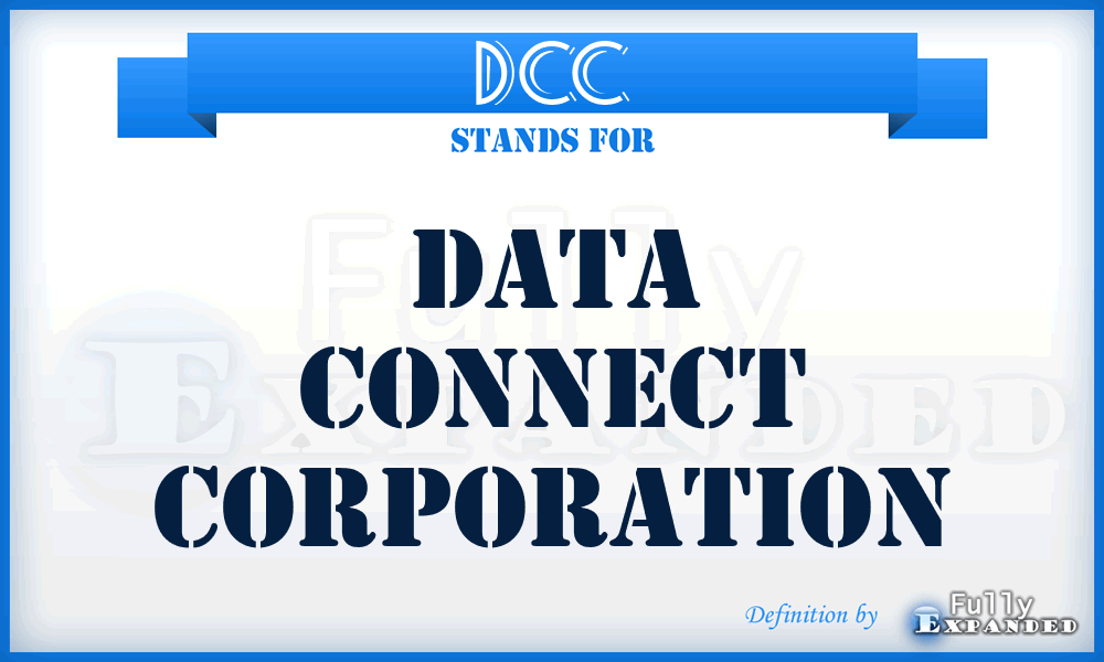 DCC - Data Connect Corporation