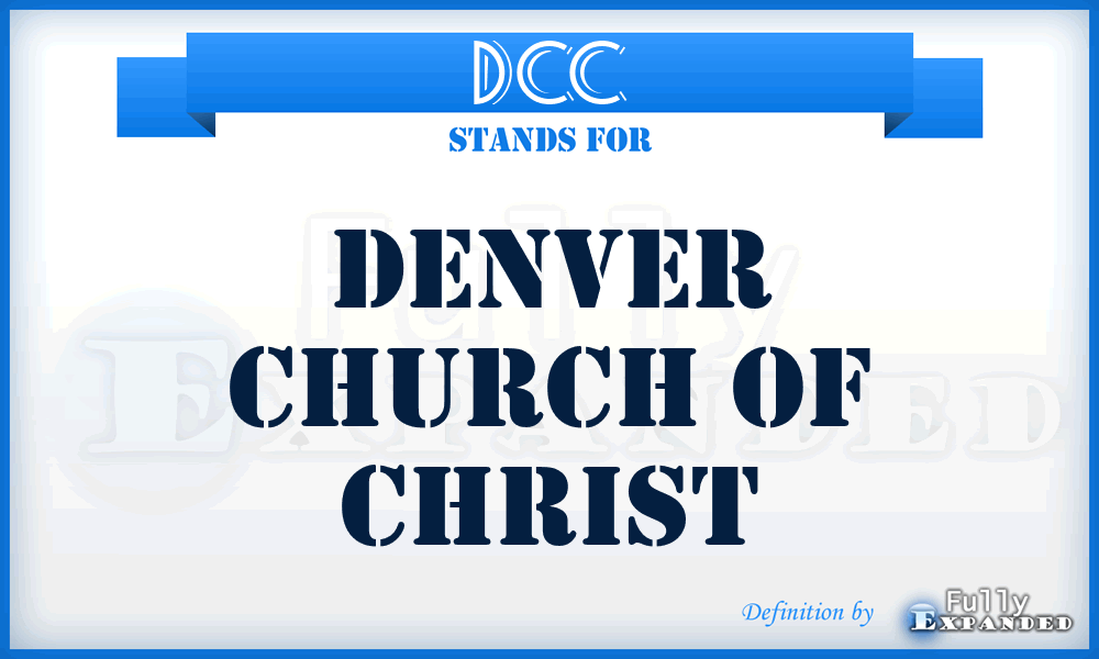 DCC - Denver Church of Christ