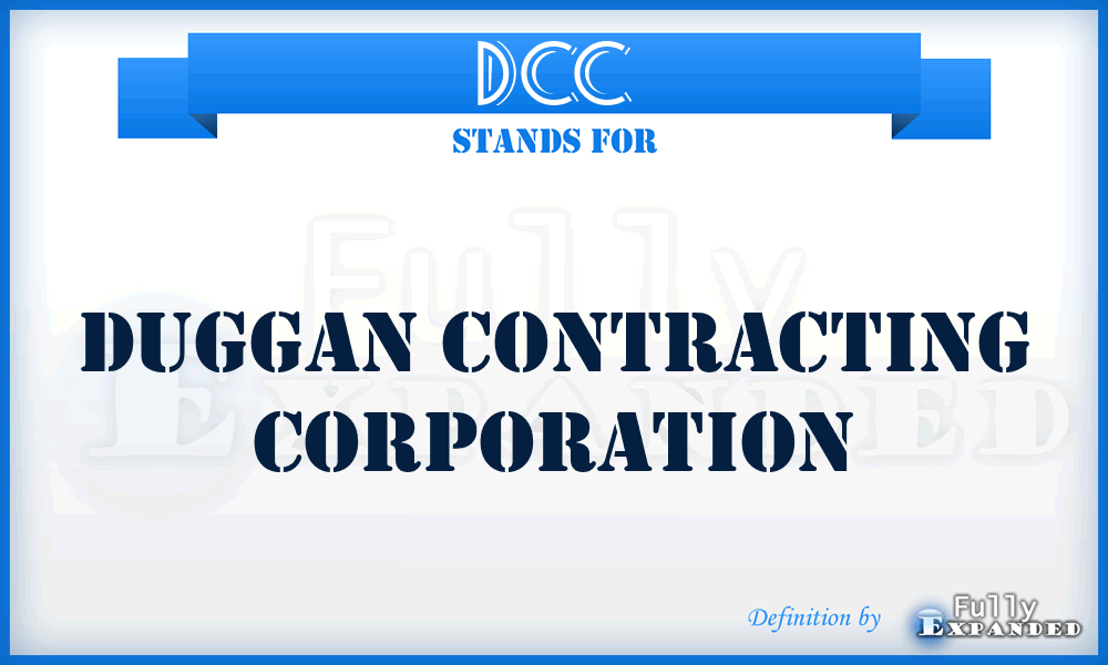 DCC - Duggan Contracting Corporation