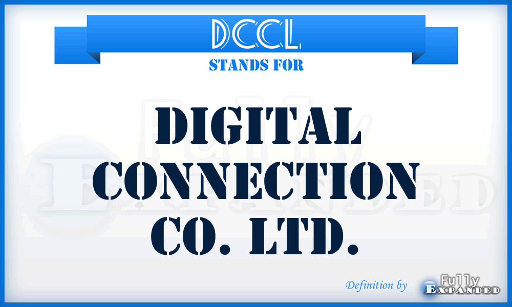 DCCL - Digital Connection Co. Ltd.