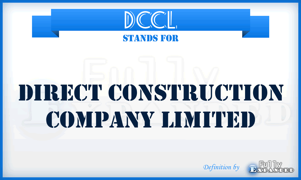 DCCL - Direct Construction Company Limited