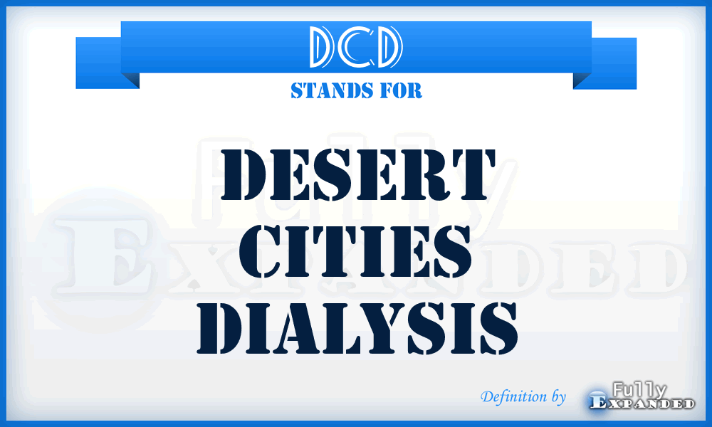 DCD - Desert Cities Dialysis