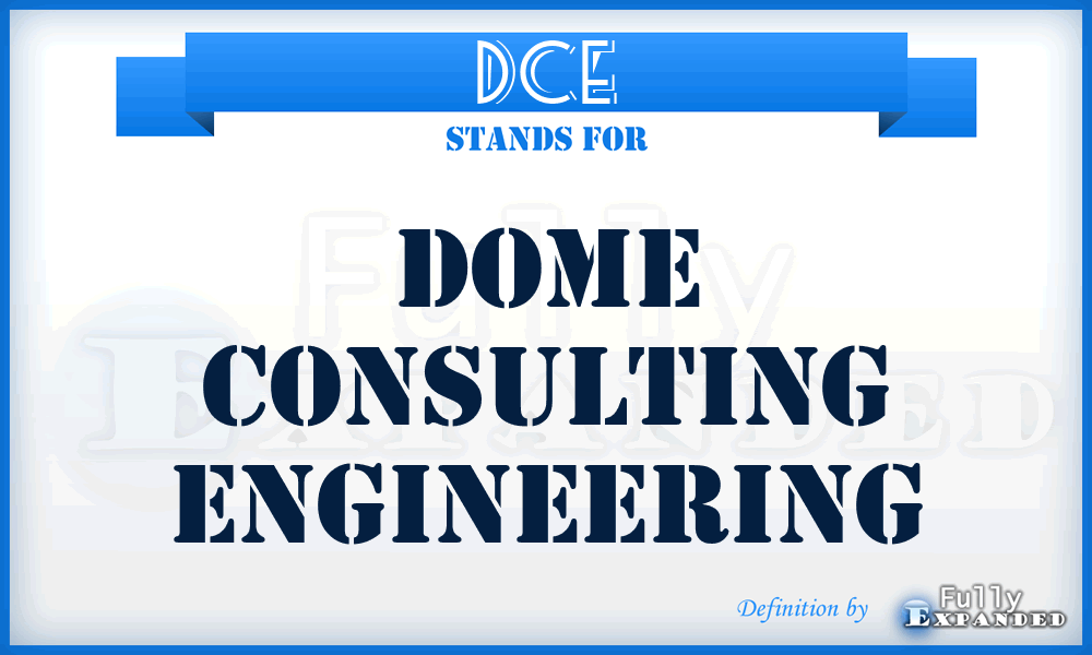 DCE - Dome Consulting Engineering