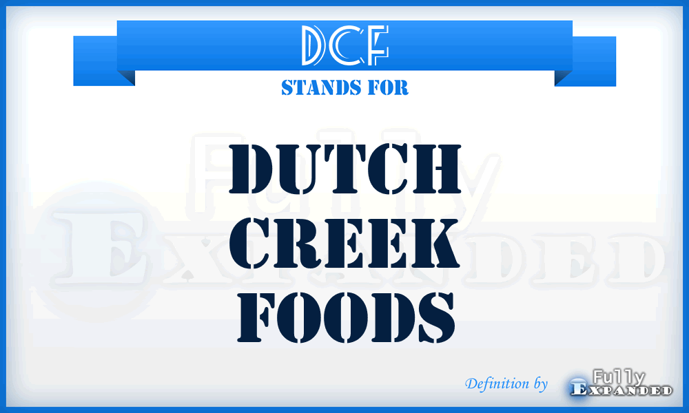 DCF - Dutch Creek Foods
