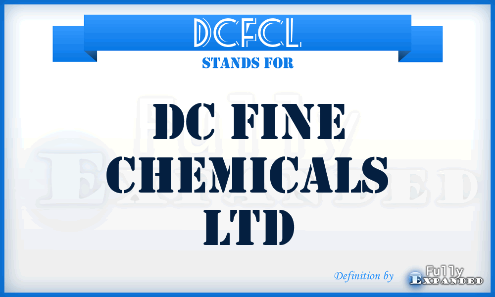 DCFCL - DC Fine Chemicals Ltd