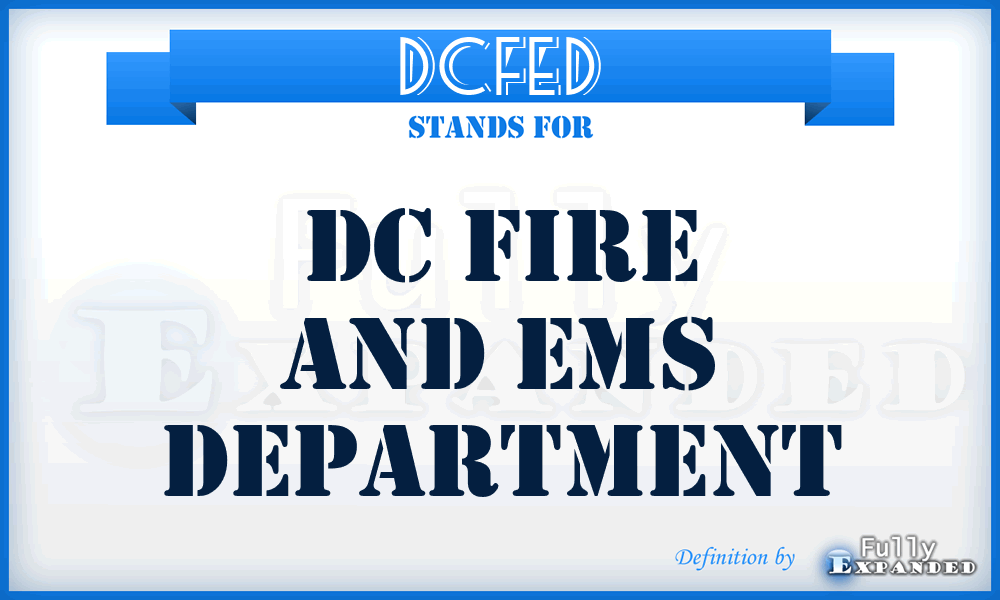 DCFED - DC Fire and Ems Department