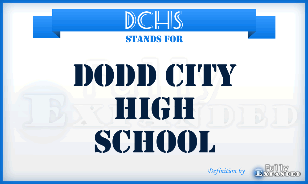 DCHS - Dodd City High School