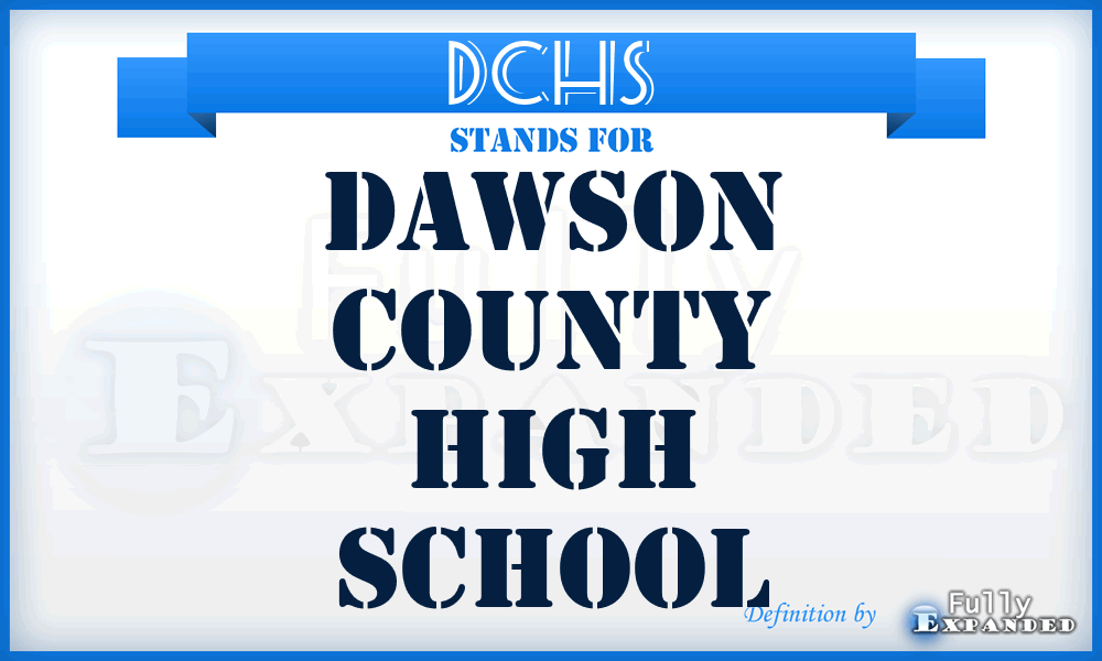 DCHS - Dawson County High School