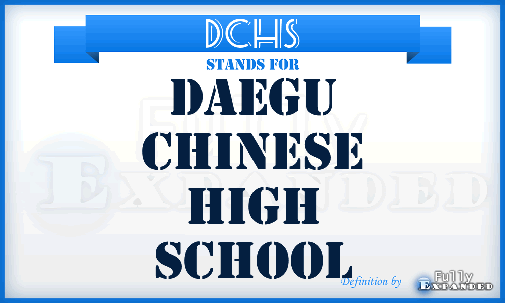 DCHS - Daegu Chinese High School