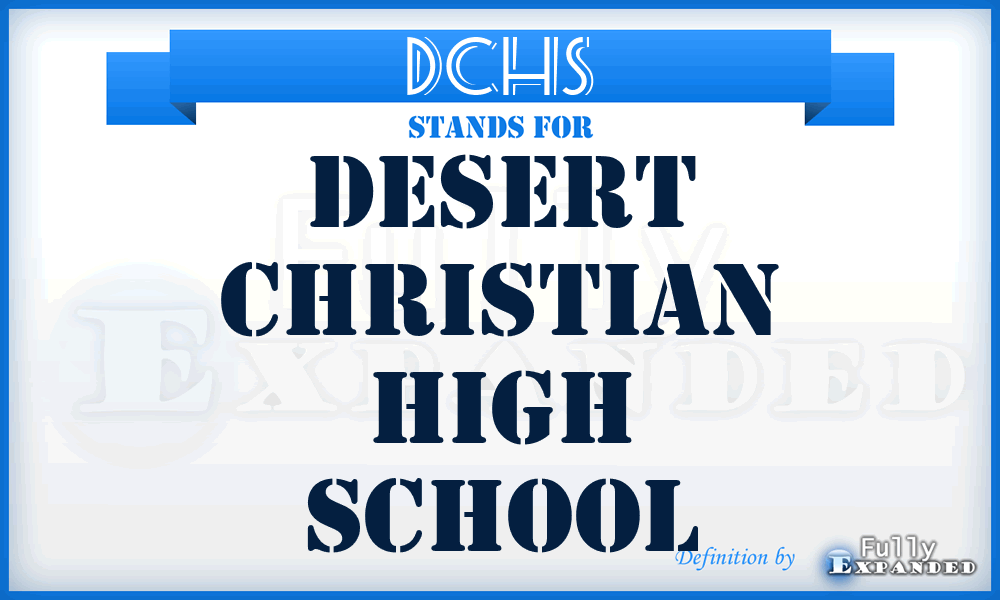 DCHS - Desert Christian High School