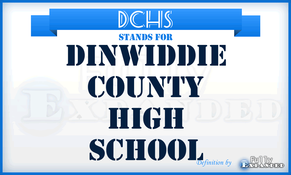 DCHS - Dinwiddie County High School