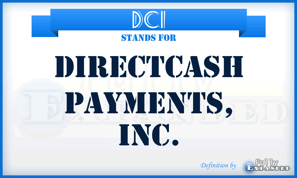 DCI - DirectCash Payments, Inc.