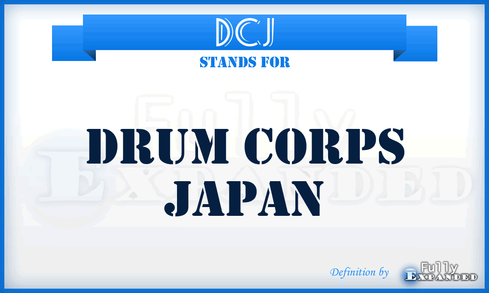 DCJ - Drum Corps Japan