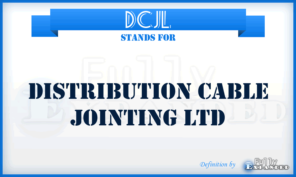 DCJL - Distribution Cable Jointing Ltd