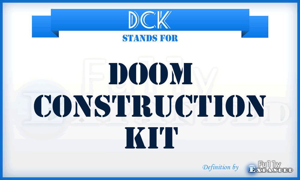 DCK - Doom Construction Kit