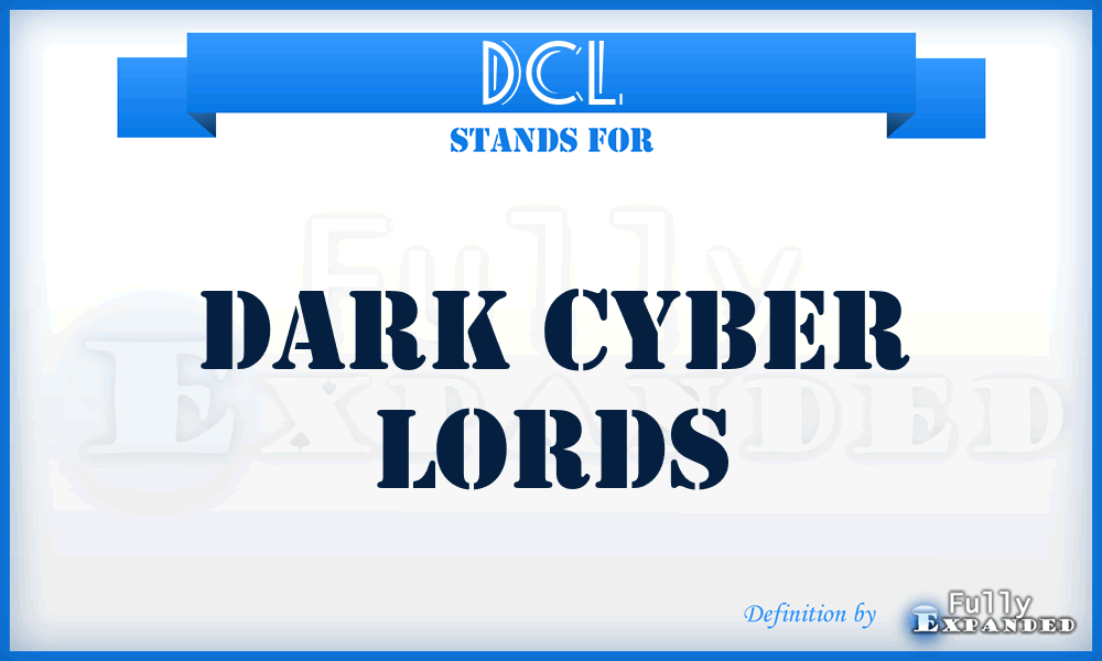 DCL - Dark Cyber Lords
