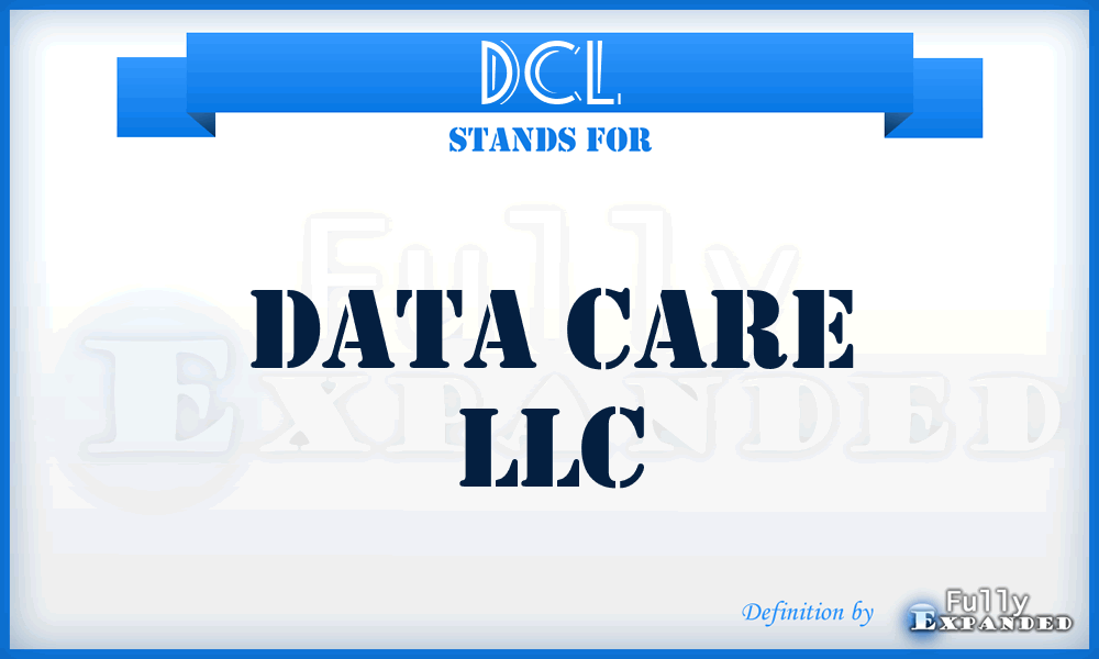 DCL - Data Care LLC