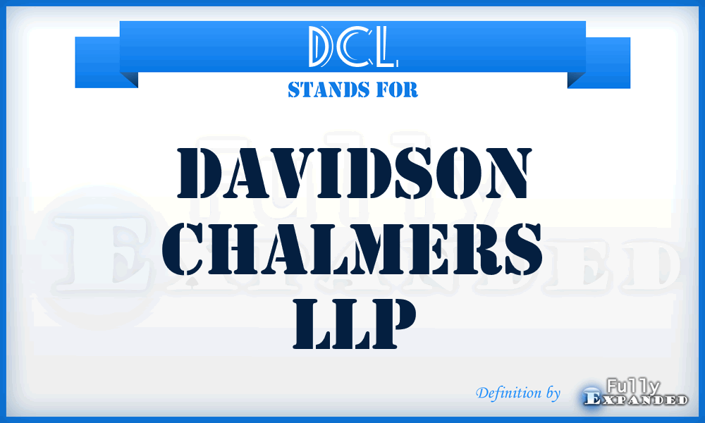 DCL - Davidson Chalmers LLP