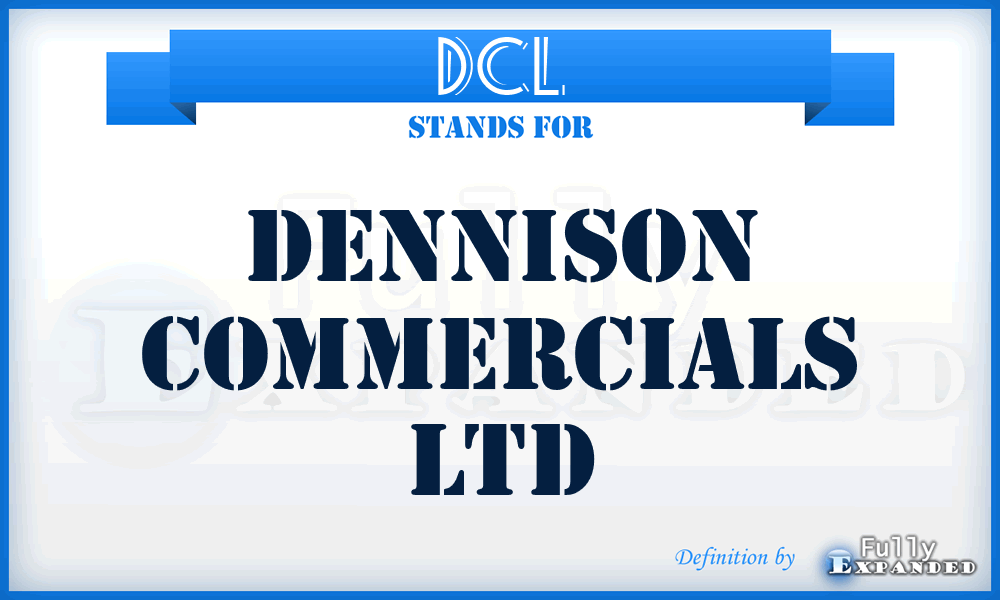 DCL - Dennison Commercials Ltd
