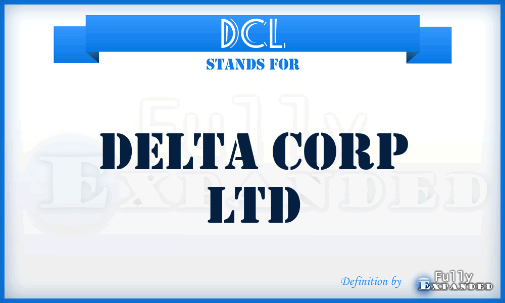 DCL - Delta Corp Ltd