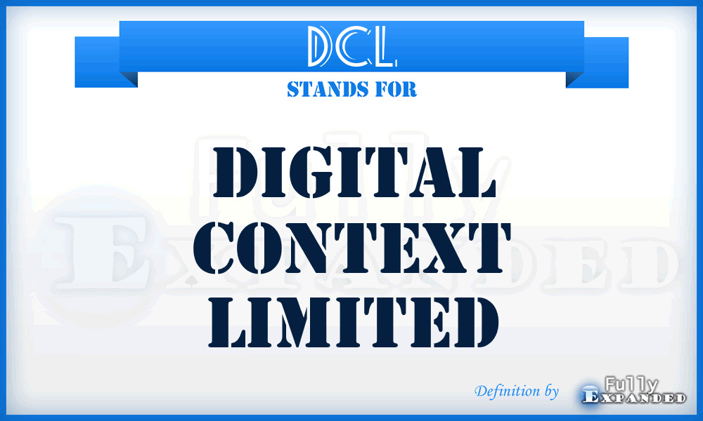DCL - Digital Context Limited