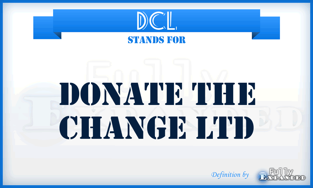 DCL - Donate the Change Ltd