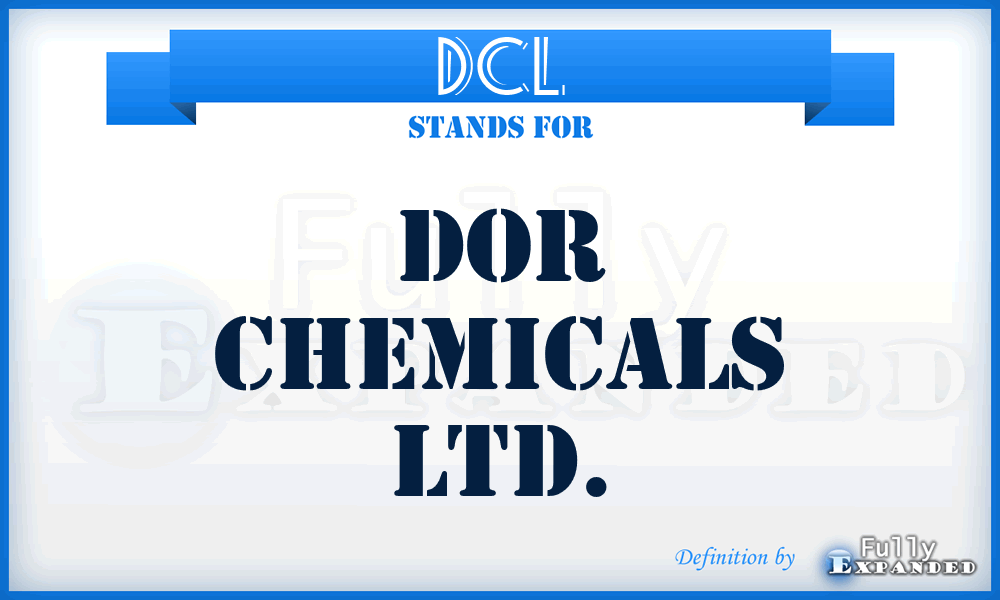 DCL - Dor Chemicals Ltd.