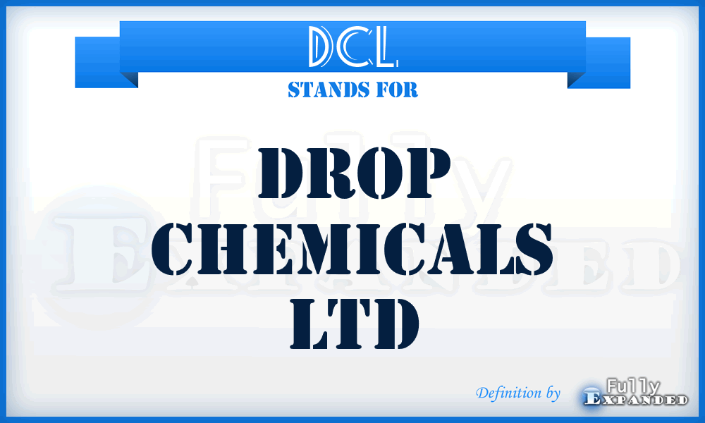 DCL - Drop Chemicals Ltd