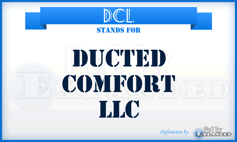 DCL - Ducted Comfort LLC