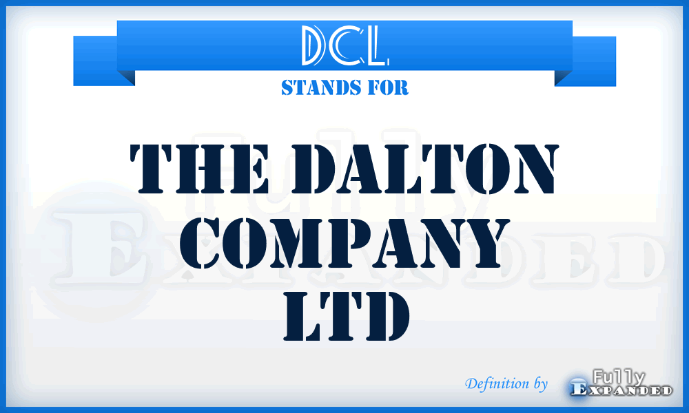 DCL - The Dalton Company Ltd