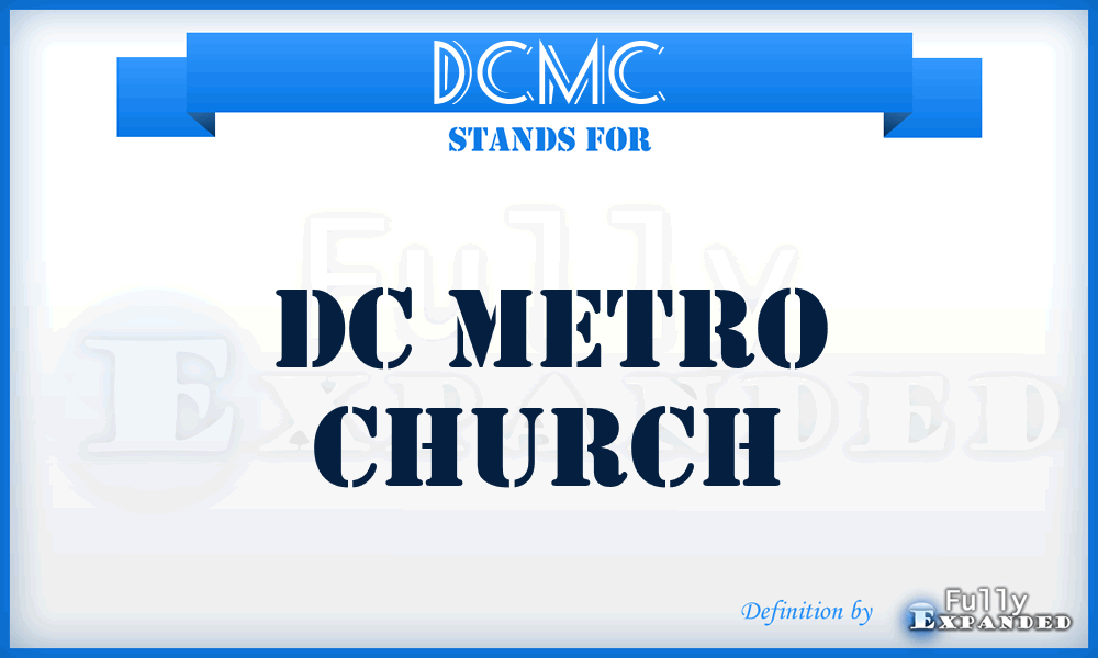 DCMC - DC Metro Church