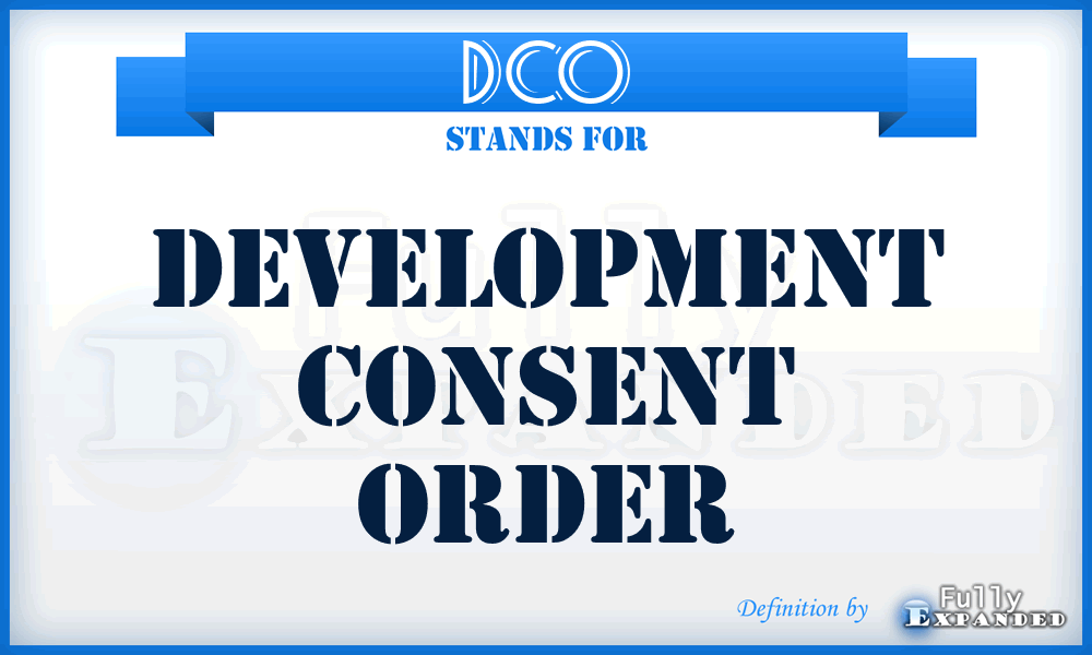 DCO - Development Consent Order