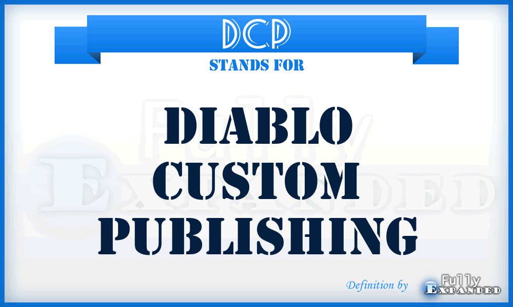 DCP - Diablo Custom Publishing