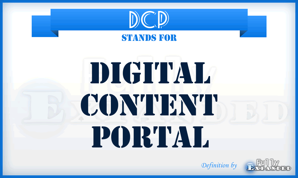 DCP - Digital Content Portal