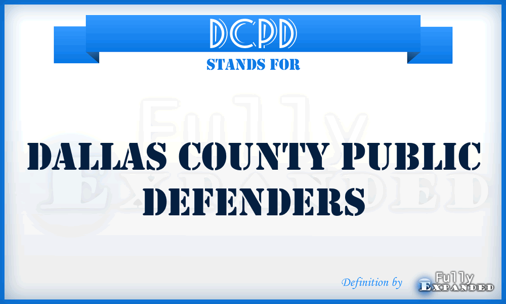 DCPD - Dallas County Public Defenders