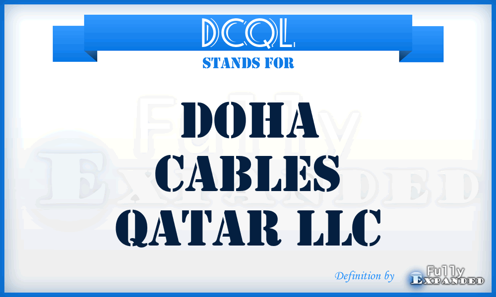 DCQL - Doha Cables Qatar LLC