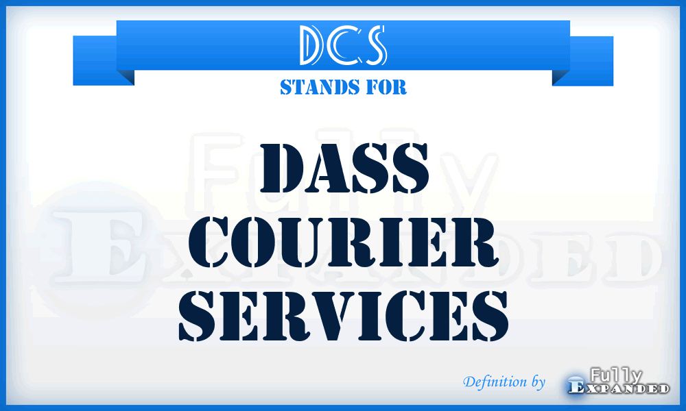 DCS - Dass Courier Services