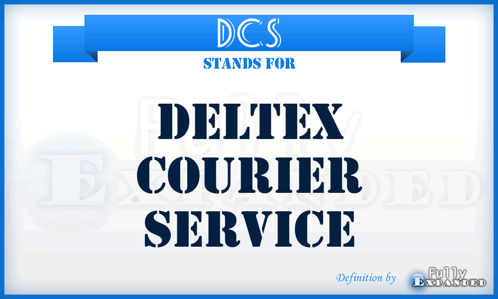 DCS - Deltex Courier Service