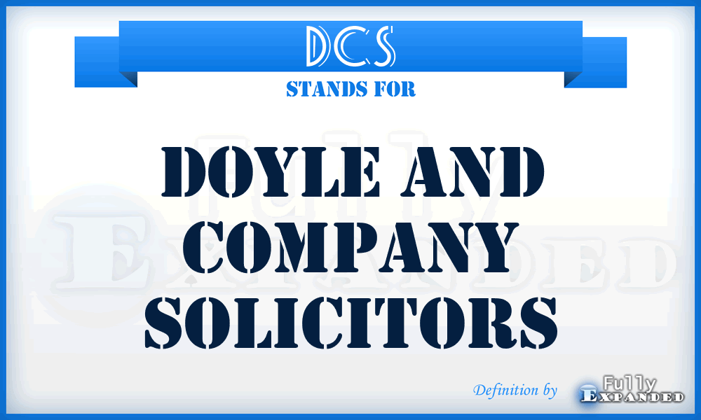 DCS - Doyle and Company Solicitors