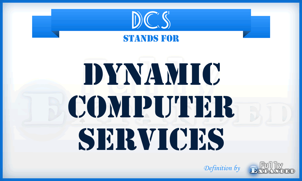 DCS - Dynamic Computer Services