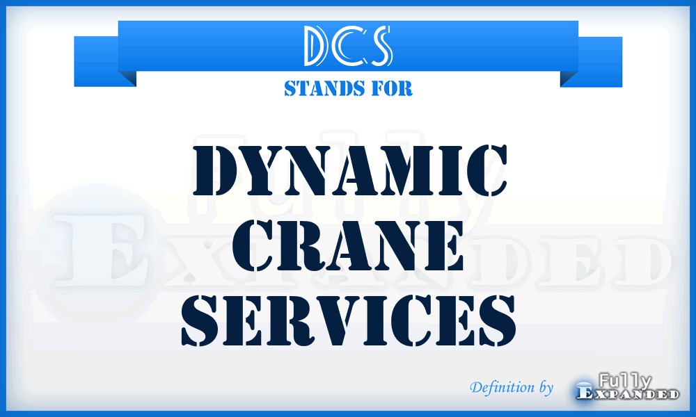 DCS - Dynamic Crane Services